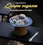 Quesos veganos: Análisis y comparativa de las mejores opciones del mercado para disfrutar sin lácteos