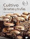 Análisis y comparación de las mejores trufas veganas con setas: ¡Descubre las delicias del bosque en esta selección!